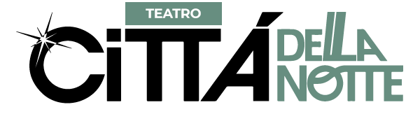 Città della Notte TEATRO